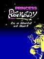 Princess Remedy in a World of Hurt